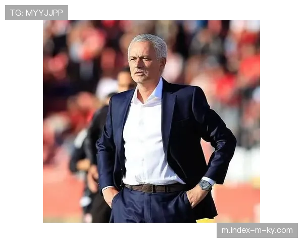 穆里尼奥率本菲卡迎战旧主 欧冠主场11战不败神话延续